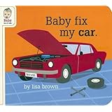 Baby Fix My Car (Baby Be of Use)