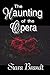 The Haunting of the Opera