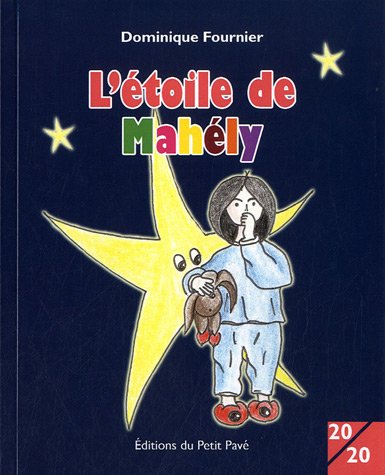 L' étoile de Mahély