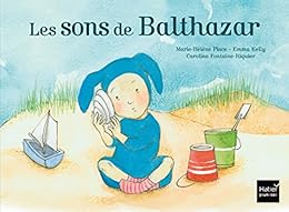Les  sons de Balthazar