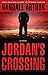 Jordan's Crossing: A Novel by Randall Arthur