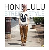 Honolulu Street Style by Malie Moran, Attila Pohlmann