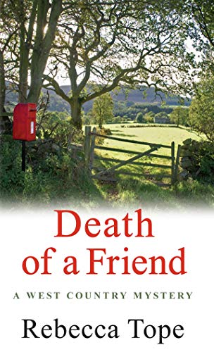 Death of a Friend (West Country Mysteries)