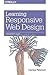 Learning Responsive Web Design: A Beginner's Guide