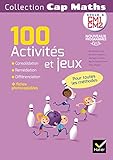 Cap Maths cycle 3 CM1-CM2 : 100 activités et jeux pour l'entraînement, la consolidation et la diff by 