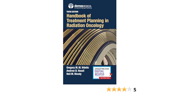 Amazon Com Handbook Of Treatment Planning In Radiation Oncology Third Edition Ebook Videtic Gregory M M Md Cm Frcpc Vassil Andrew D Md Woody Neil M Md Kindle Store