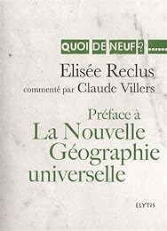 Préface à la "Nouvelle géographie universelle"