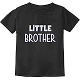Little Brother Gift for Siblings New Brother Toddler/Infant Kids T-Shirt