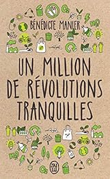 Un million de révolutions tranquilles