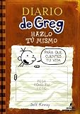 Paperback DIARIO DE GREG HAZLO TU MISMO by JEFF [Spanish] Book