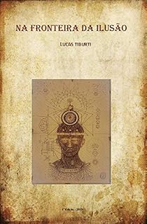Livro Na Fronteira da Ilusão