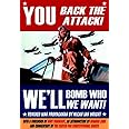You Back the Attack, We'll Bomb Who We Want