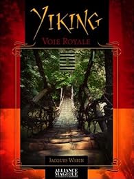 Yiking, voie royale