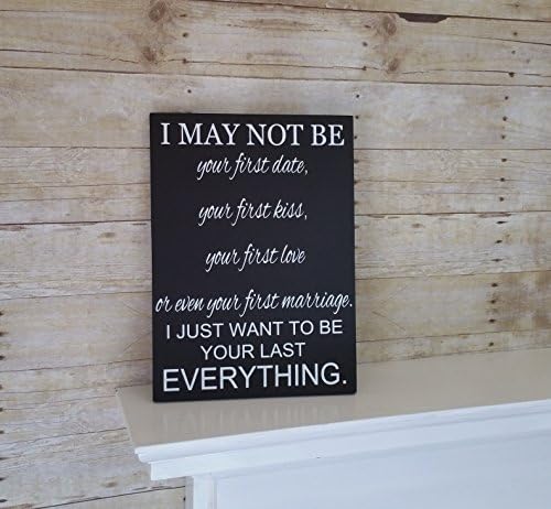 Anniversary Gift for Her - Anniversary gift for Him - Rustic Wood - I May Not Be Your First © - Romantic Anniversary Gift - 5th Anniversary