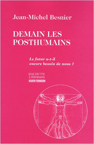 Demain les posthumains