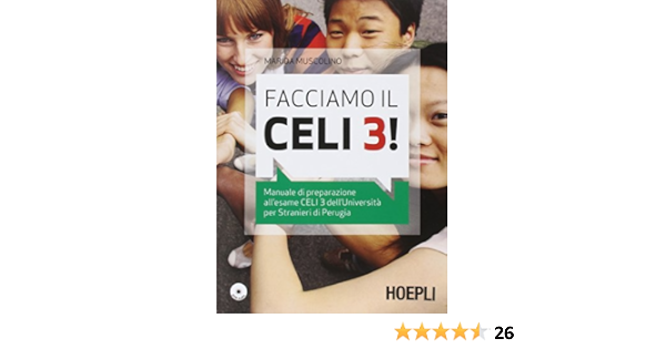 Facciamo Il Celi 3 Manuale Di Preparazione All Esame Celi 3 Con Cd Audio Muscolino Marida Amazon Es Libros