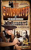 The Golden Horseman (The Gunsmith Book 43)