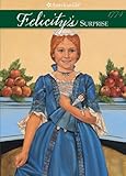 Felicity's Surprise (American Girls Collection: Felicity Book 3)