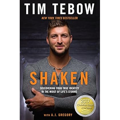 Shaken: Discovering Your True Identity in the Midst of Life's Storms Shaken: Discovering Your True Identity in the Midst of Life's Storms