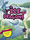 L'île aux dragons by