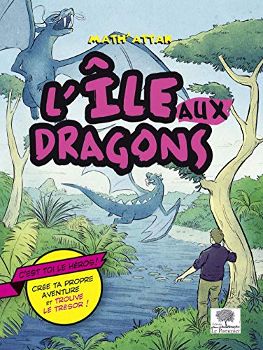L'île aux dragons by