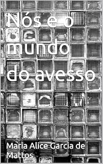 Livro Nós e o mundo do avesso