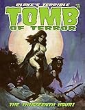 Bloke's Terrible Tomb Of Terror #13 by Jason Crawley, Mike Hoffman