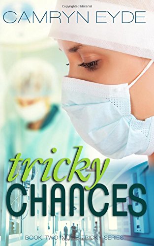 Tricky Chances: The Clinical Years (Tricky Series)