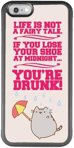 GeKong Quotes Funny Life is Not a Fairy tale,If You Lose Your Shoe At Midnight, You Are Drunk. TPU and PC Protective Case For iPhone 6/6s