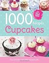 1000 Recipes: More Cupcakes
