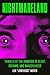 Nightmareland: Travels at the Borders of Sleep, Dreams, and Wakefulness by Lex Lonehood Nover