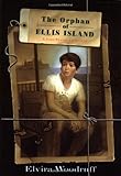 Orphan Of Ellis Island: A Time-travel Adventure