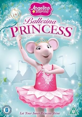 Amazon Com Angelina Ballerina Ballerina Princess Dvd Movies Tv