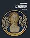 Italian Renaissance Maiolica by 