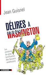 Délires à Washington