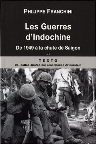 Amazon Fr Les Guerres D Indochine Tome 2 De 1949 A La Chute De Saigon Franchini Philippe Journoud Pierre Livres
