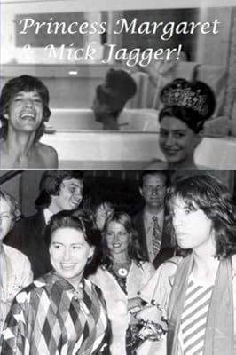Princess Margaret Mick Jagger The Royal Beauty The Rolling Stone By Miller Arthur Amazon Ae