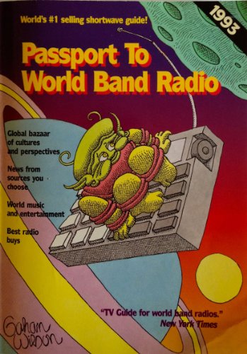 Passport to World Band Radio 1993, by Lawrence Magne