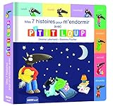 Mes 7 histoires pour m'endormir avec P'tit Loup by 