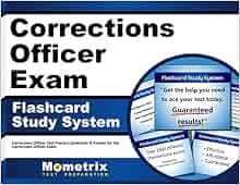 Corrections Officer Exam Flashcard Study System: Corrections Officer ...