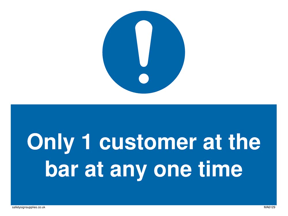 Pack of five - Only 1 customer at the bar at any one time Sign - 200x150mm - A5L