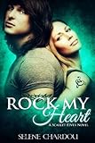 Rock My Heart (A Scarlet Fever Novel #1) (Scarlet Fever Series)