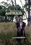 Waltzing Australia by 
