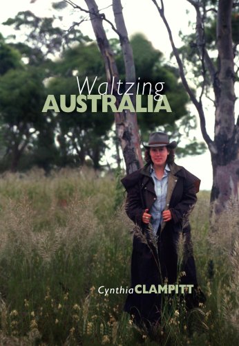Waltzing Australia by Cynthia Clampitt