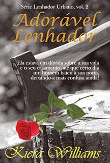 Livro Adorável Lenhador (Lenhador urbano Livro 2)