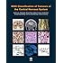 WHO Classification of Tumours of the Central Nervous System (IARC WHO Classification of Tumours)
