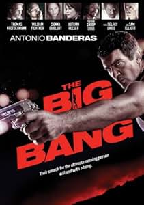 Amazon.com: The Big Bang: Antonio Banderas, Autumn Reeser ...