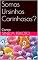 Livro Somos Ursinhos Carinhosos?: Conto