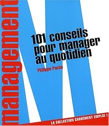 101 conseils pour manager au quotidien