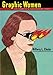 Graphic Women: Life Narrative and Contemporary Comics (Gender and Culture Series) by